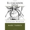 EL CAÇADOR DUAL
