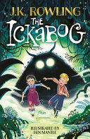 THE ICKABOG: NEW ILLUSTRATED EDITION