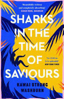 SHARKS IN THE TIME OF SAVIOURS