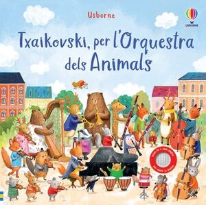 TXAIKOVSKI, PER L ORQUESTRA DELS ANIMALS