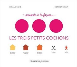 LES TROIS PETITS COCHONS