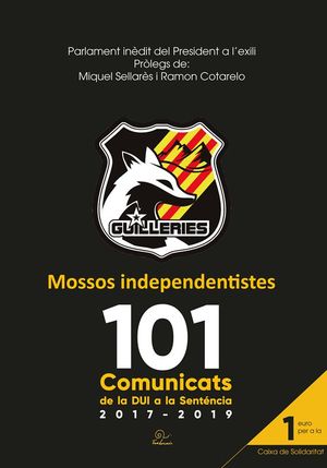 GUILLERIES, MOSSOS INDEPENDENTISTES