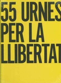 55 URNES PER LA LLIBERTAT , EL LLIBRE GROC (FRANCÈS)