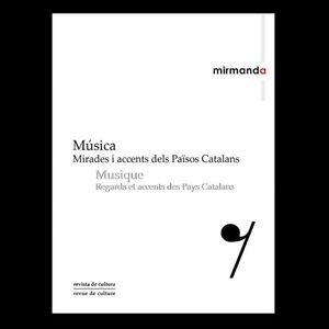 MIRMANDA 14. MÚSICA MIRADES I ACCENTS DELS PAÏSOS CATALANS