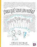 PARA QUE SIRVE UN NIÑO