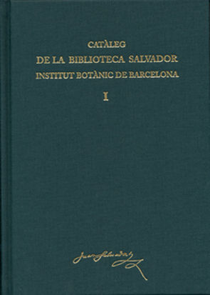 CATÀLEG DE LA BIBLIOTECA SALVADOR INSTITUT BOTÀNIC DE BARCELONA