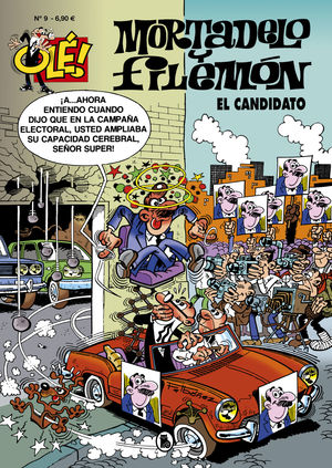 EL CANDIDATO (OLÉ! MORTADELO 9)