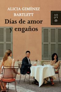 DÍAS DE AMOR Y ENGAÑOS