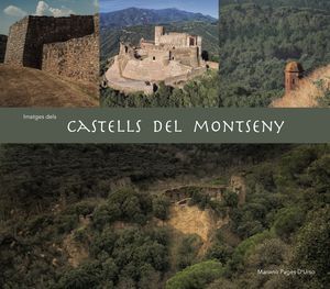 IMATGES DELS CASTELLS DEL MONTSENY