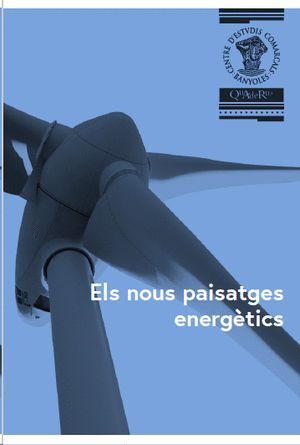 ELS NOUS PAISATGES ENERGÈTICS