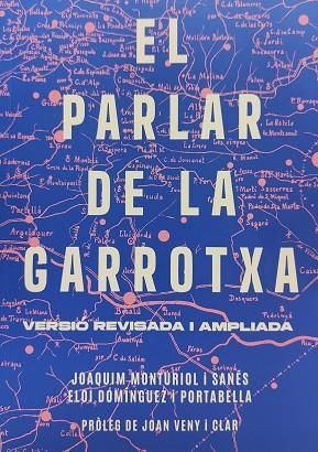EL PARLAR DE LA GARROTXA. VERSIÓ REVISADA I AMPLIADA