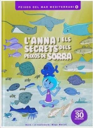 L'ANNA I ELS SECRETS DELS PEIXOS DE SORRA
