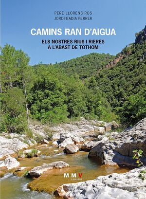 CAMINS RAN DAIGUA.