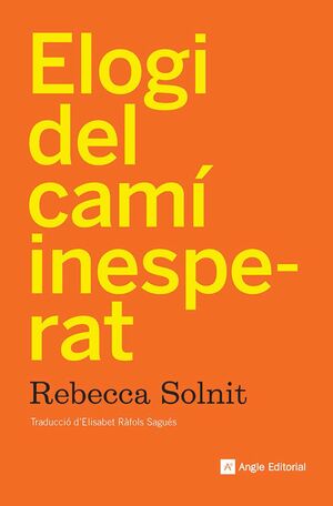 ELOGI DEL CAMI INESPERAT
