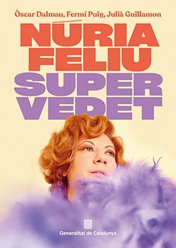 NÚRIA FELIU. SUPERVEDET