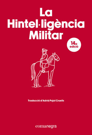 LA HINTEL·LIGÈNCIA MILITAR