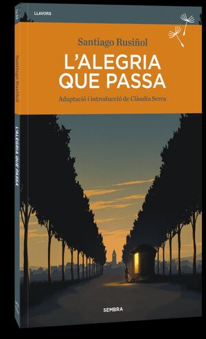 L'ALEGRIA QUE PASSA