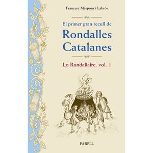 EL PRIMER GRAN RECULL DE RONDALLES CATALANES