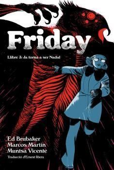 FRIDAY 3: JA TORNA A SER NADAL
