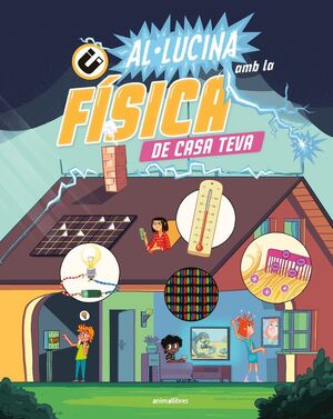 AL·LUCINA AMB LA FISICA DE CASA TEVA