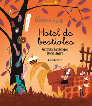 UN HOTEL DE BESTIOLES
