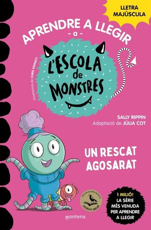 L'ESCOLA DE MONSTRES 22: UN RESCAT AGOSARAT