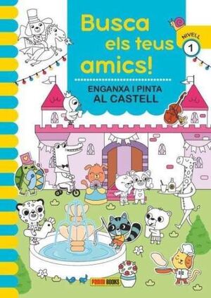 BUSCA ELS TEUS AMICS! ENGANXA I PINTA AL CASTELL