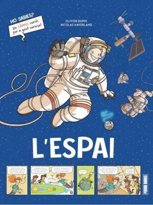 L'ESPAI - HO SABIES?