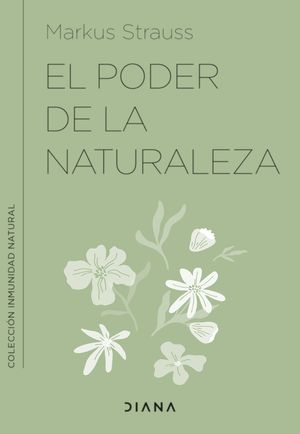 EL PODER DE LA NATURALEZA