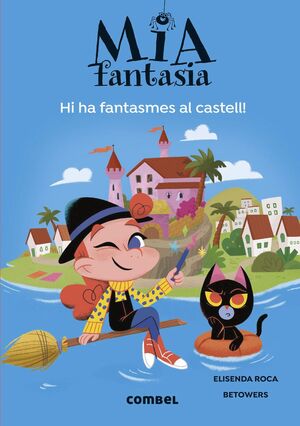 MIA FANTASIA 7: HI HA FANTASMES AL CASTELL