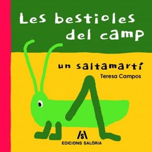 BESTIOLES DEL CAMP, LES