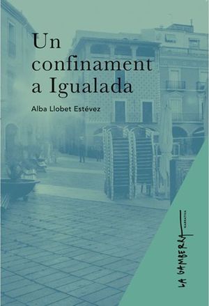 UN CONFINAMENT A IGUALADA