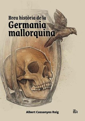 BREU HISTÒRIA DE LA GERMANIA MALLORQUINA