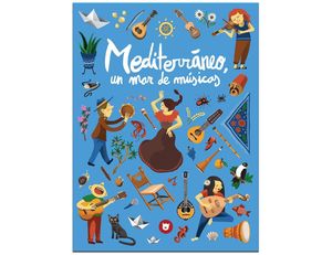 MEDITERRÁNEO, UN MAR DE MÚSICAS