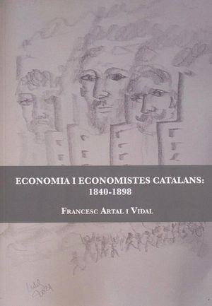 ECONOMIA I ECONOMISTES CATALANS: 1840-1898