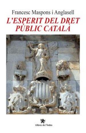 L'ESPERIT DEL DRET PÚBLIC CATALÀ