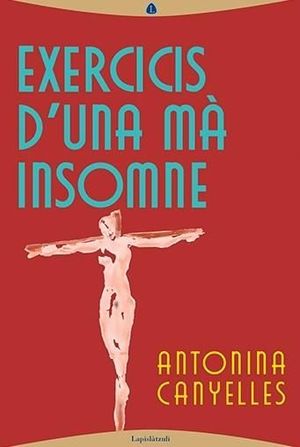 EXERCICIS D'UNA MÀ INSOMNE