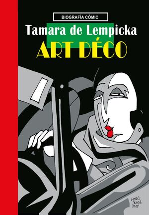TAMARA DE LEMPICKA, ART DÉCO