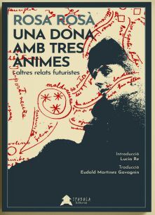 UNA DONA AMB TRES ÀNIMES