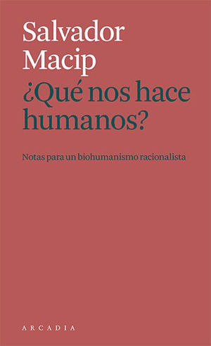 ¿QUE NOS HACE HUMANOS?