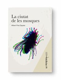 LA CIUTAT DE LES MOSQUES