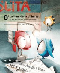 O2 LA LLUM DE LA LLIBERTAT