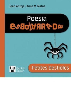 POESIA ESBOJARRADA: PETITES BESTIOLES. POESIA ESBOJARRADA
