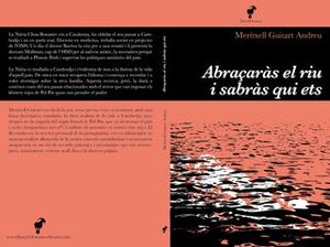 ABRAÇARÀS EL RIU I SABRÀS QUI ETS