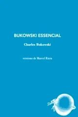 BUKOWSKI ESSENCIAL