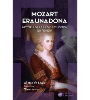 MOZART ERA UNA DONA