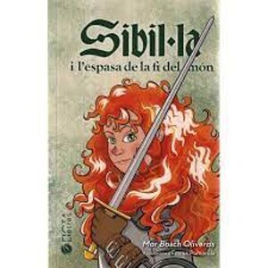 SIBIL·LA I L'ESPASA DE LA FI DEL MÓN