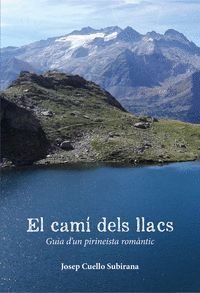 EL CAMÍ DELS LLACS