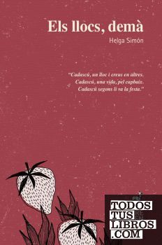 ELS LLOCS, DEMÀ