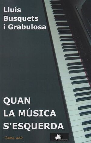 QUAN LA MÚSICA S'ESQUERDA
